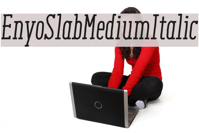 EnyoSlabMediumItalic Font examples