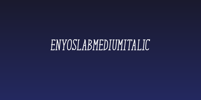 EnyoSlabMediumItalic Social Header