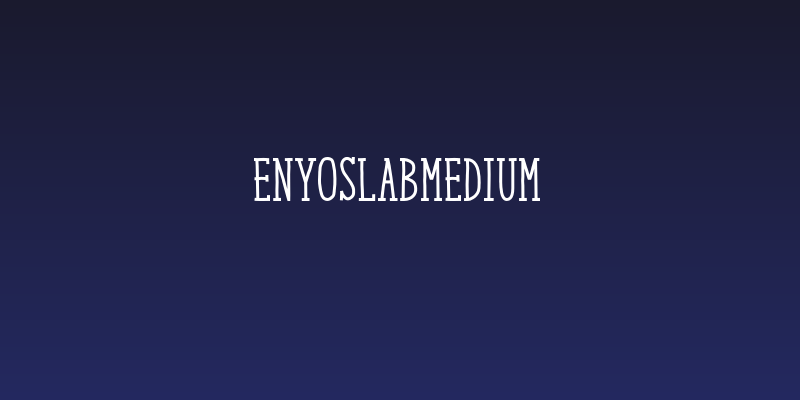 EnyoSlabMedium Social Header