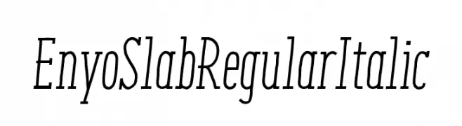 EnyoSlabRegularItalic  免费字体下载