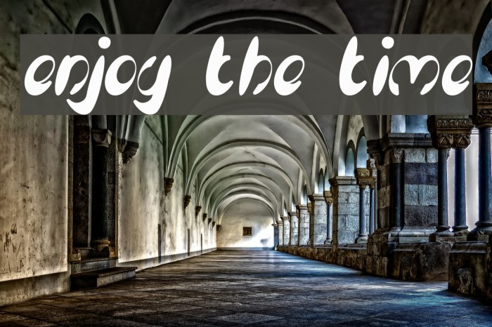 enjoy the time Example 2