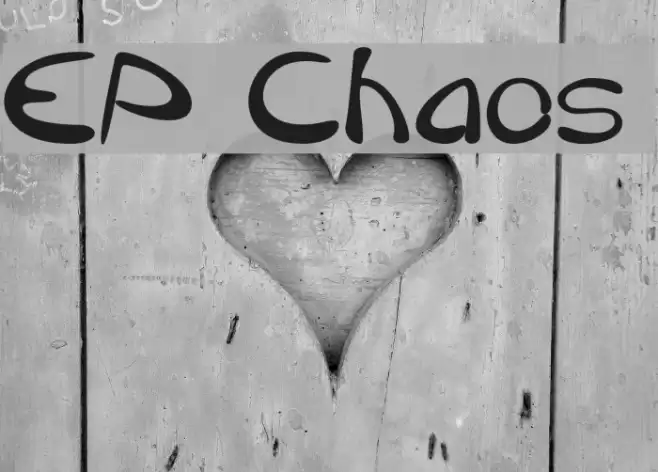 EP Chaos Font examples