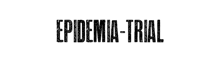 EPIDEMIA-TRIAL Font