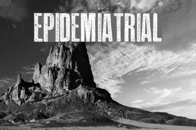 EPIDEMIA-TRIAL Font examples