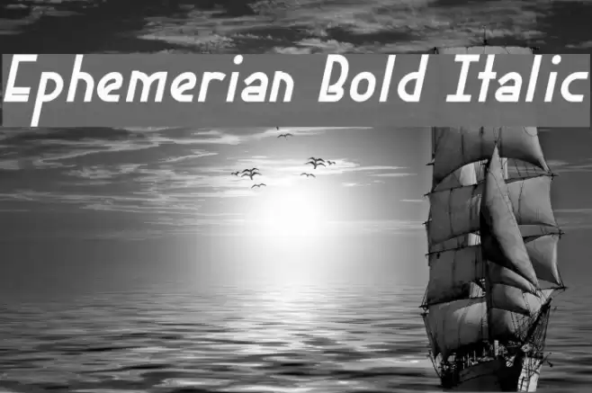 Ephemerian Bold Italic Font examples