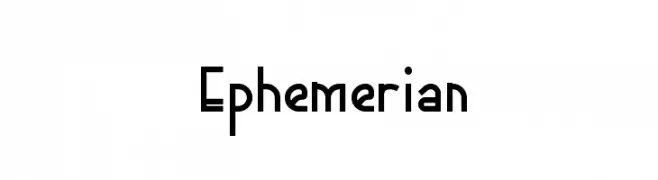 Ephemerian  Frei Schriftart Herunterladen
