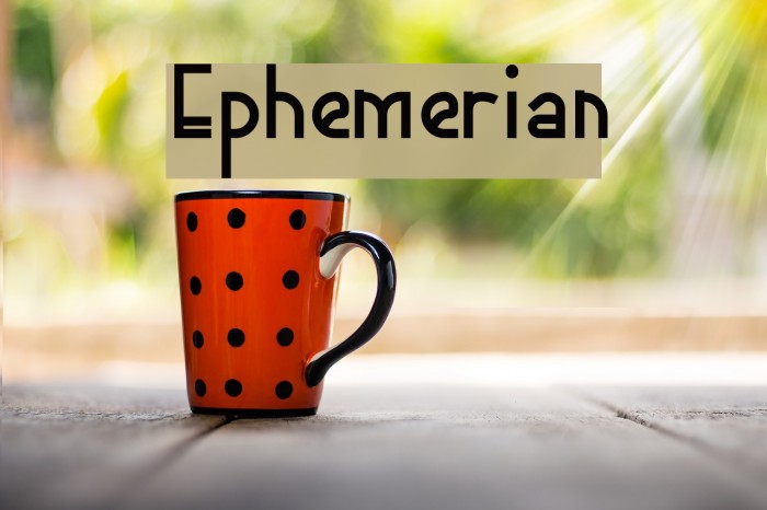 Ephemerian Font examples
