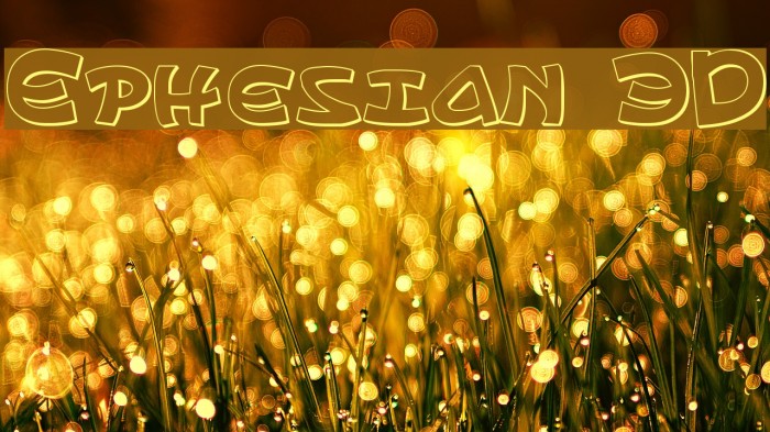 Ephesian 3D Font examples