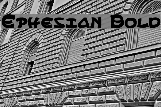 Ephesian Bold Font examples