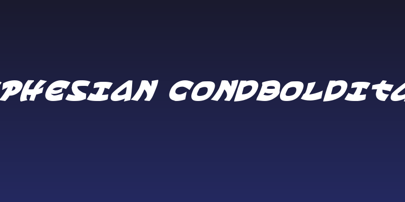 Ephesian CondBoldItal Social Header