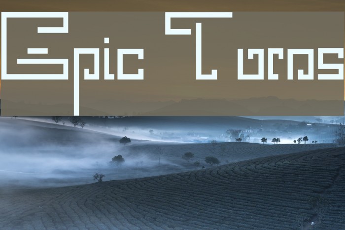 Epic Turns Font examples
