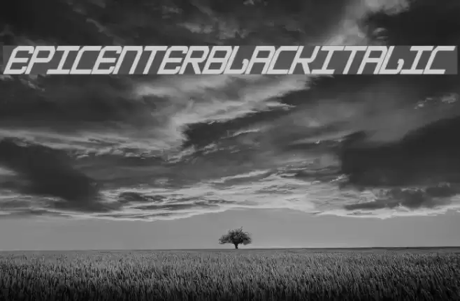 EpicenterBlackItalic Font examples