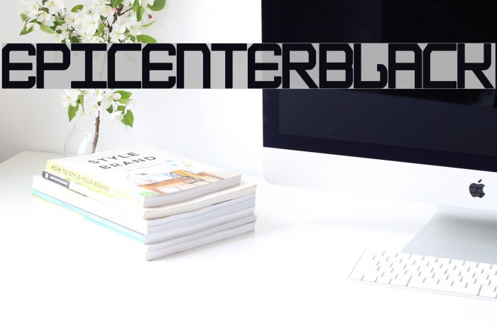 EpicenterBlack Font examples