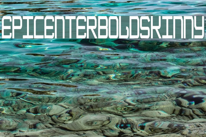 EpicenterBoldSkinny Example 2