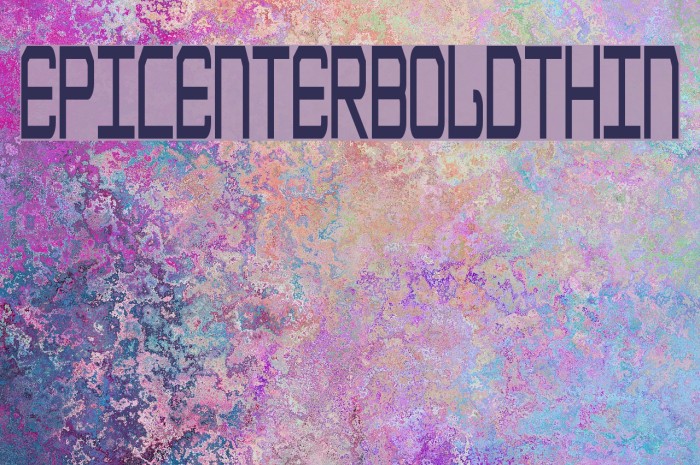 EpicenterBoldThin Font examples