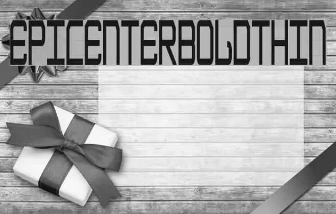 EpicenterBoldThin Example 3