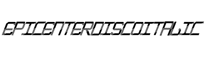 EpicenterDiscoItalic  フリーフォントのダウンロード