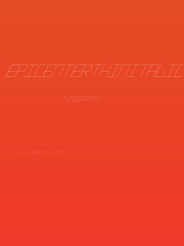 EpicenterThinItalic Poster