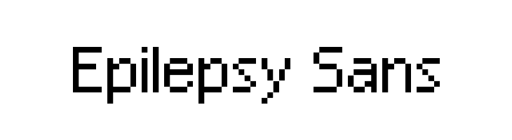 Epilepsy Sans Font