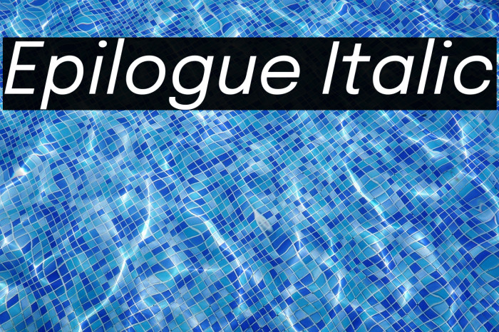 Epilogue Italic Example 3