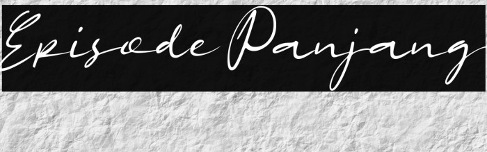 Episode Panjang Example 1