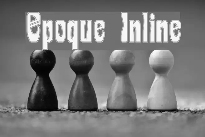 Epoque Inline Font examples
