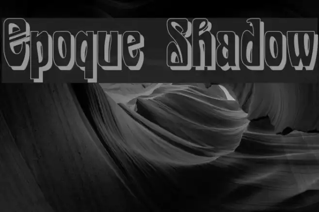 Epoque Shadow Example 1