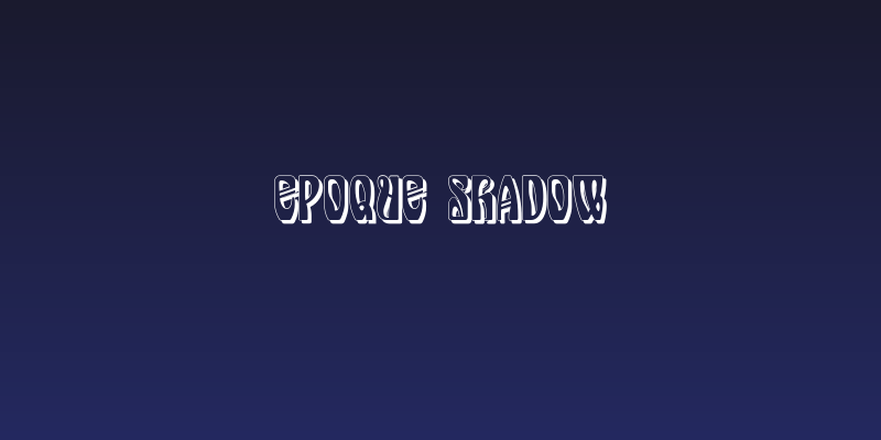 Epoque Shadow Social Header