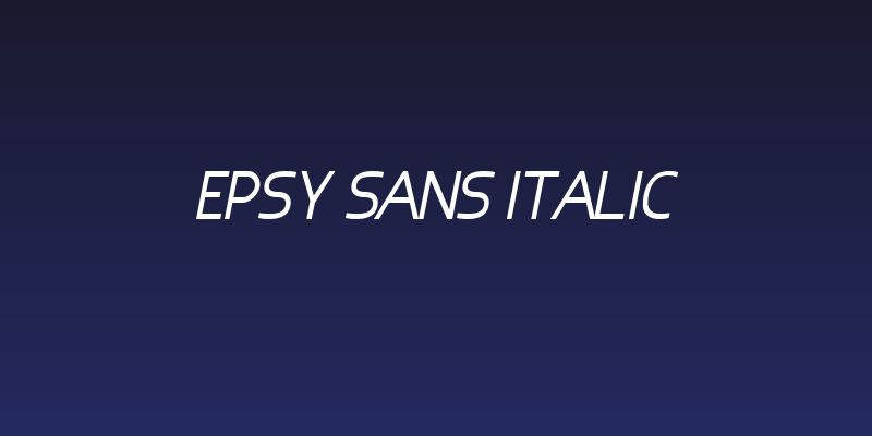 Epsy Sans Italic Social Header