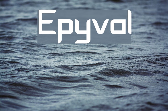Epyval Font examples
