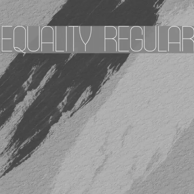 Equality Regular Font examples
