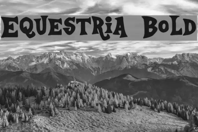 Equestria Bold Example 1
