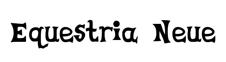 Equestria Neue  Free Fonts Download