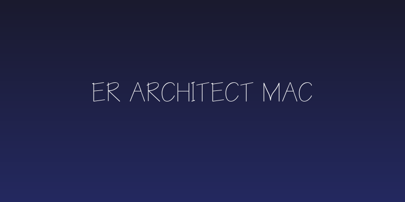 ER Architect Mac Social Header