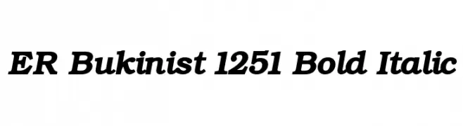 ER Bukinist 1251 Bold Italic  les polices de caractères gratuit tlcharger