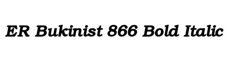 ER Bukinist 866 Bold Italic Font