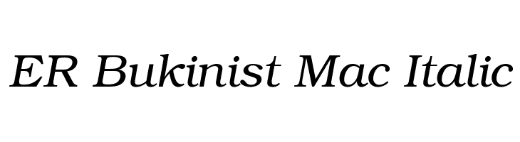 ER Bukinist Mac Italic Font