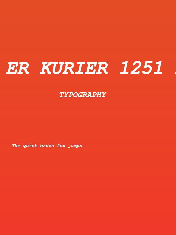 ER Kurier 1251 Bold Italic Poster