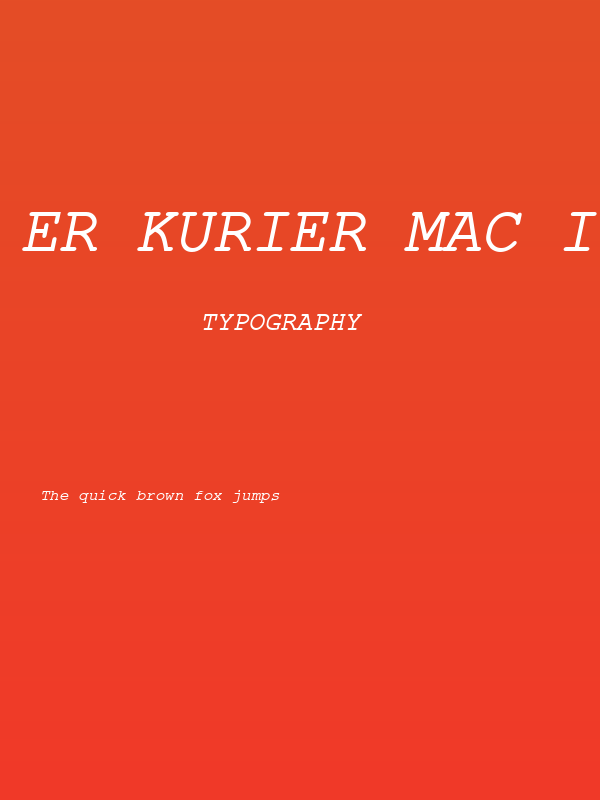 ER Kurier Mac Italic Poster