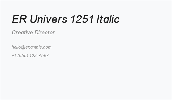 ER Univers 1251 Italic Business Card