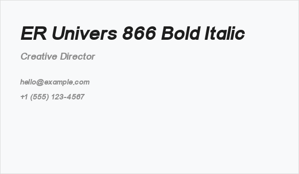ER Univers 866 Bold Italic Business Card