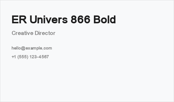 ER Univers 866 Bold Business Card