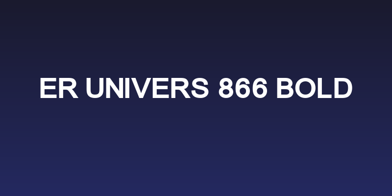 ER Univers 866 Bold Social Header