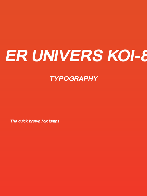 ER Univers KOI-8 Bold Italic Poster