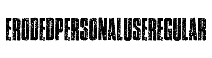 ERODED PERSONAL USE Regular  免费字体下载