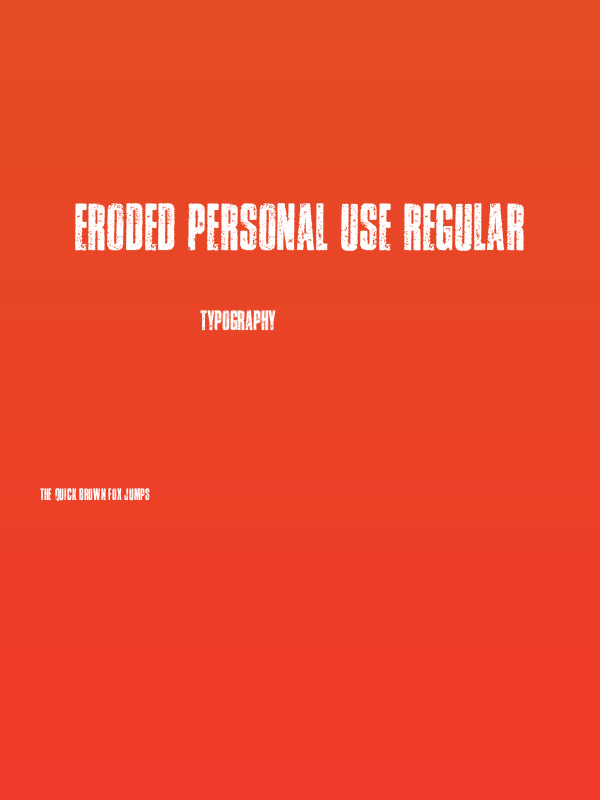 ERODED PERSONAL USE Regular Poster