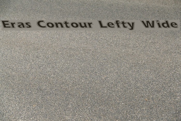Eras Contour Lefty Wide Font examples