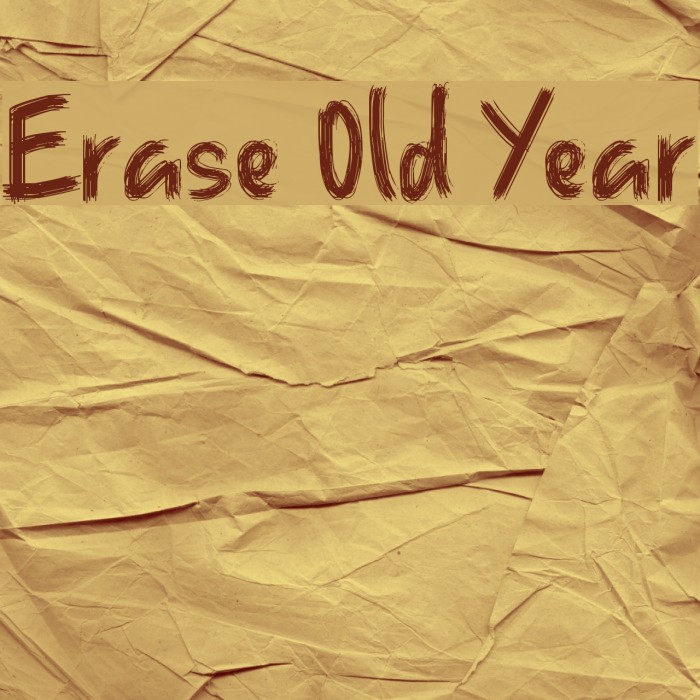 Erase Old Year Font examples