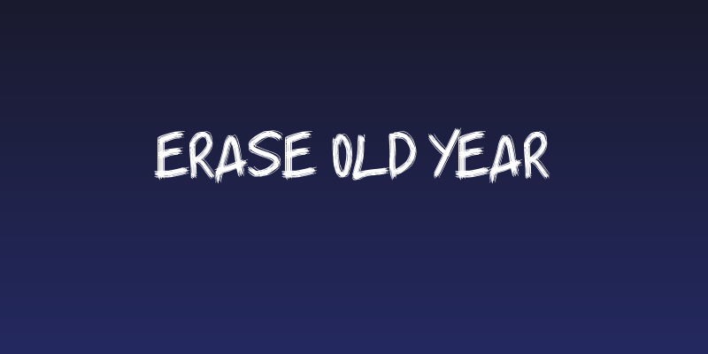 Erase Old Year Social Header
