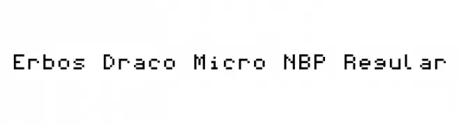 Erbos Draco Micro NBP Regular  免费字体下载